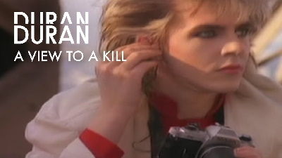 Duran Duran - A View To A Kill