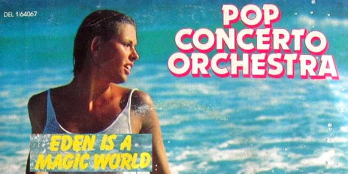 Pop Concerto Orchestra - Eden Is a Magic World - 1982 ...