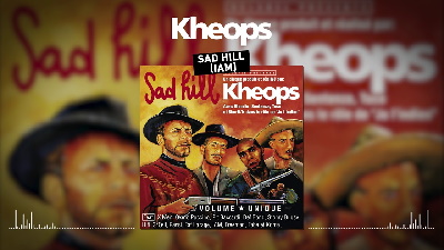 Khéops feat. IAM - Sad Hill