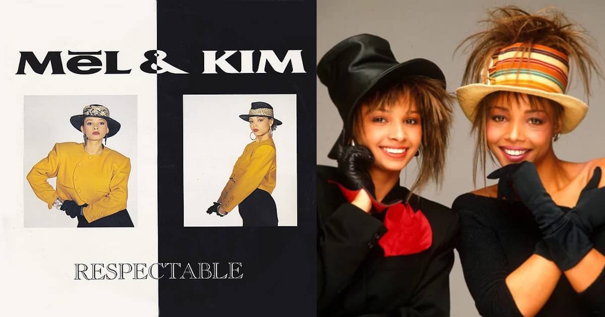 Mel & Kim - Respectable - 1987 - Souvienstoi.net