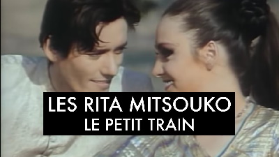 Les Rita Mitsouko - Le petit train - 1988 vignette