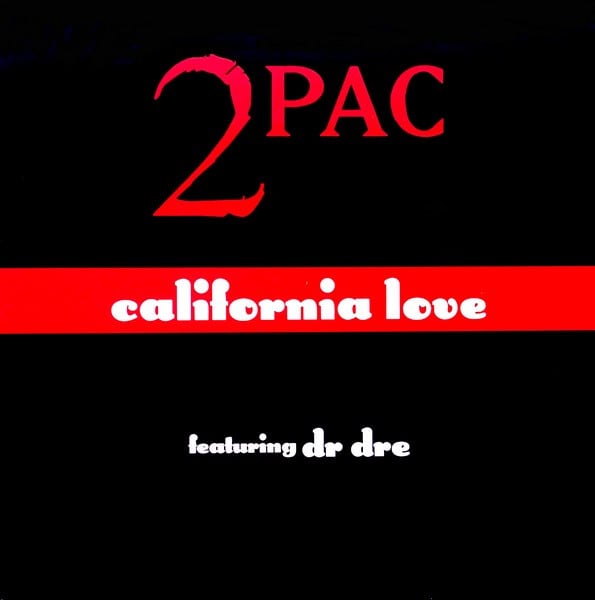 2Pac – California Love – pochette du single 1995