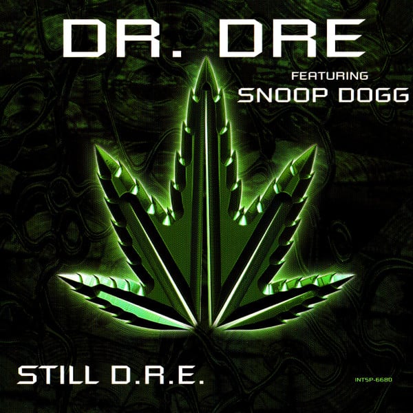 Dr. Dre – Still D.R.E. – pochette du single 1999