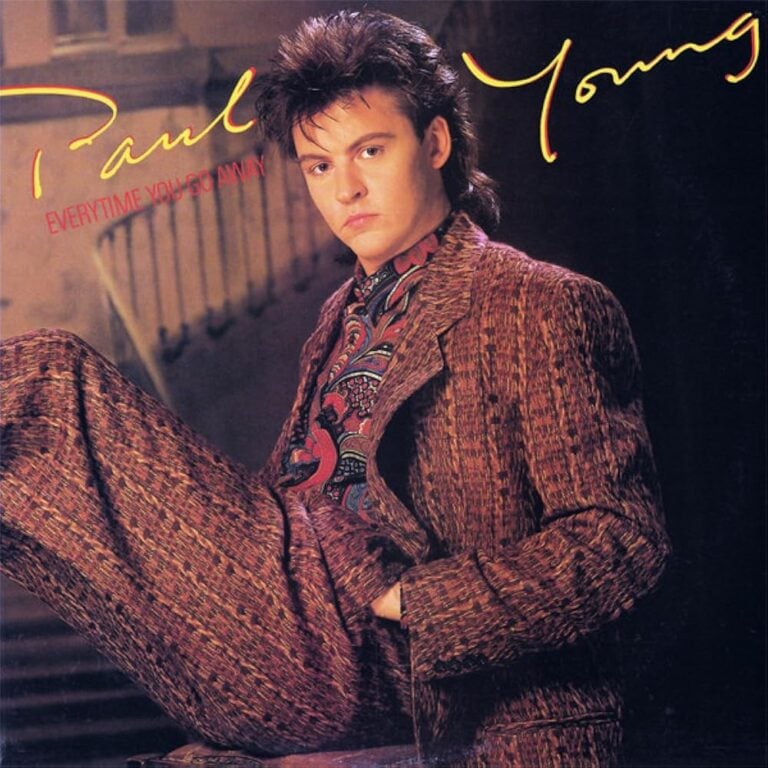 Paul Young – Every Time You Go Away – pochette du single 1985