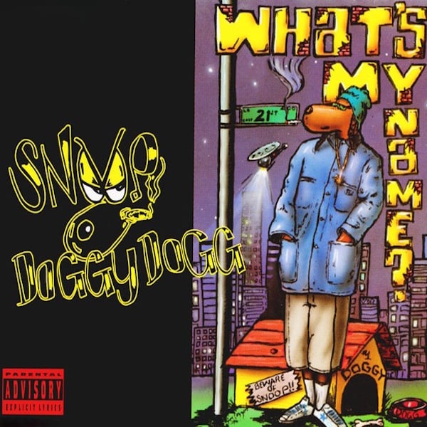 Snoop Dogg – What's My Name – pochette du single 1993