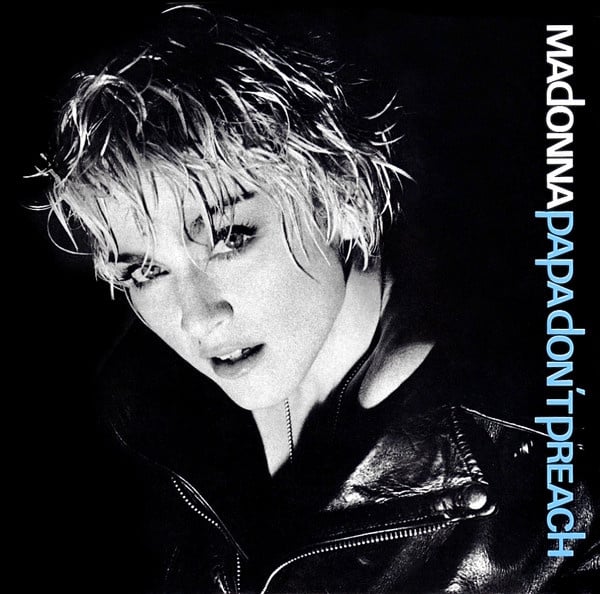 Madonna Papa Don't Preach