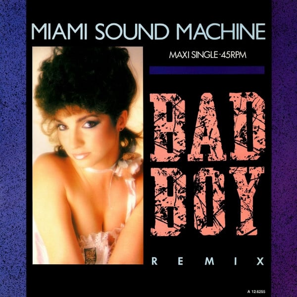 Miami Sound Machine - Bad Boy