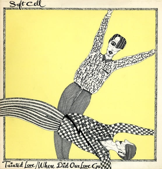 Soft Cell Tainted Love