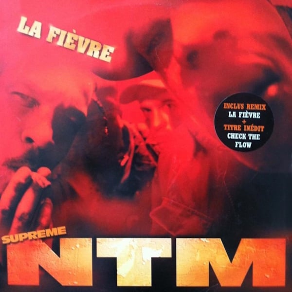 Suprême NTM La Fièvre