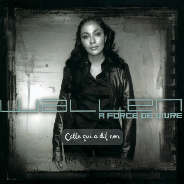Wallen - Celle qui a dit non