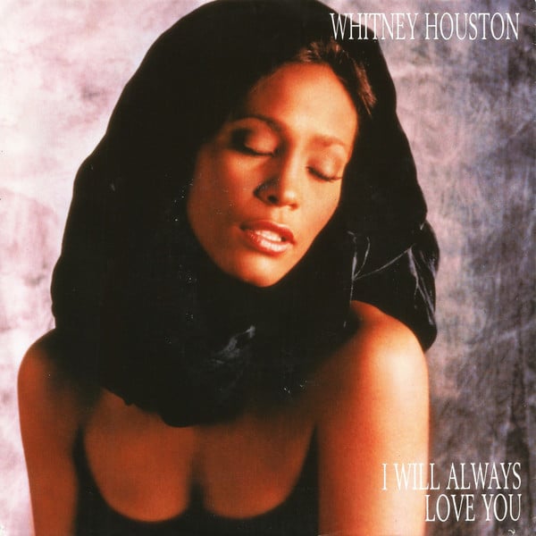 Whitney Houston I Will Always Love You
