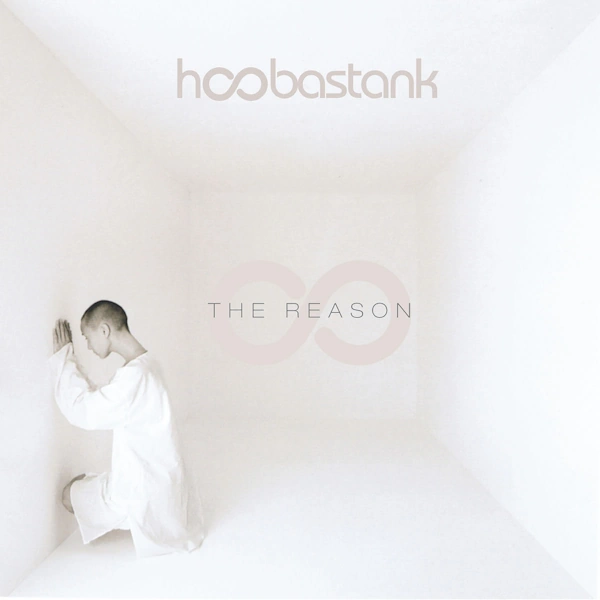 Hoobastank The Reason – pochette du single 2004